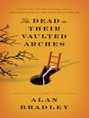 Cover image for The Dead in Their Vaulted Arches